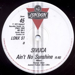 Sivuca - Ain't No Sunshine (Lego Edit DUB)