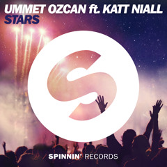 Ummet Ozcan Ft Katt Niall - Stars (Out now!)