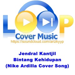 Jendral Kantjil - Bintang Kehidupan (Nike Ardilla Cover Song)