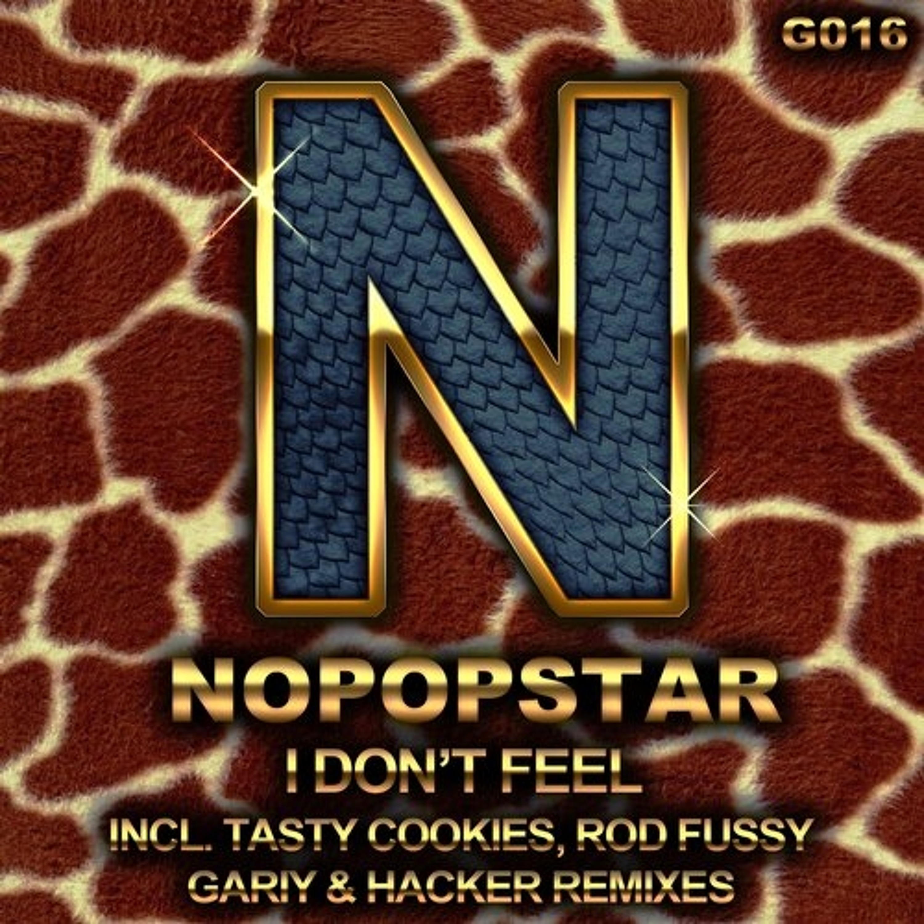 Nopopstar - I Don't Feel (Gariy & Hacker Remix)