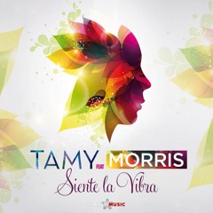 Morris feat. Tamy - Siente la Vibra (2013)