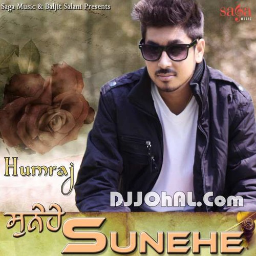 HUMRAJ SUNEHE