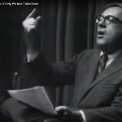Ray Bradbury Reads His Poem "If Only We Had Taller Been"