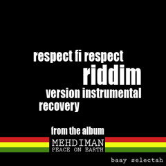 respect fi respect riddim version
