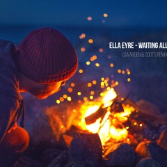Waiting All Night - Gaarden & Coots X Ella Eyre [1K SC Follower Gift]