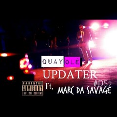 Quay Ole x MarcDaSavage - Updater #DS2