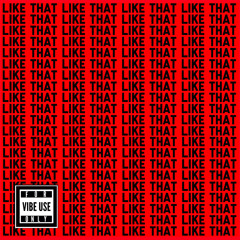 LIKE THAT (Prod by BNJMN & Oshi)