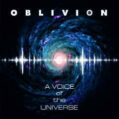 Oblivion - A Voice Of The Universe