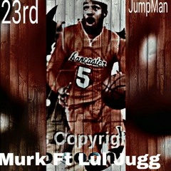 Murk Mula - jumpman junkie