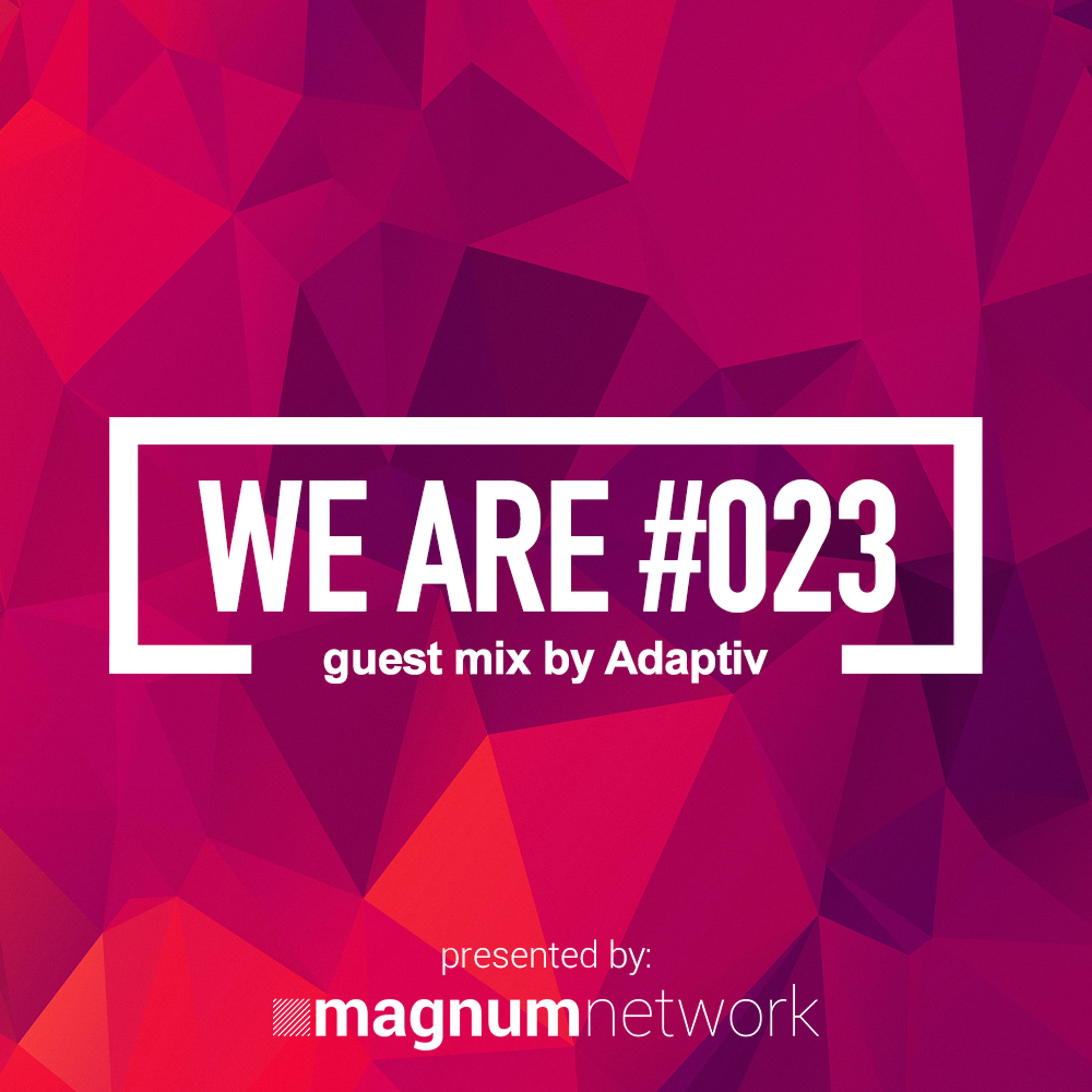 Magnum Network presents WE ARE Radio