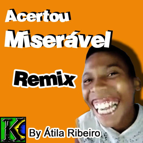 Listen to playlists featuring Acertou, Miserável - Konversão Remix by ...