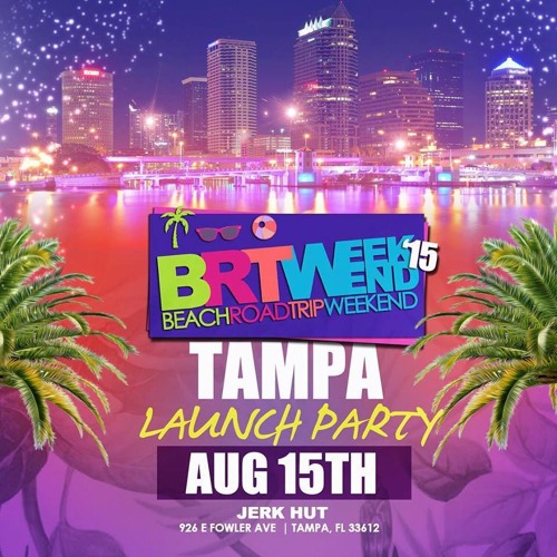Stream BRT WEEKEND BEACH ROAD TRIP WEEKEND LAUNCH PARTY by RGS Listen