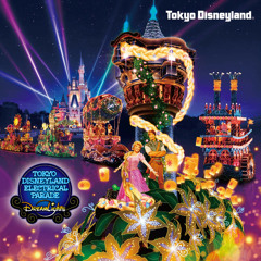 Tokyo Disneyland Electrical Parade: Dreamlights (2015 Renewal Edition)