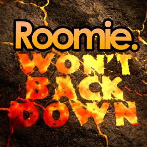 Won't Back Down - Roomie