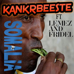Somalia ft. Lemez & Fridel