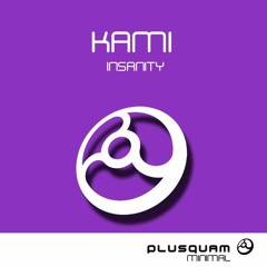 Kami - Tell Me (Original Mix) [Plusquam] OUT