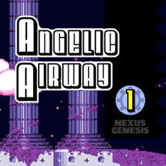 11: Angelic Airway, Act 1