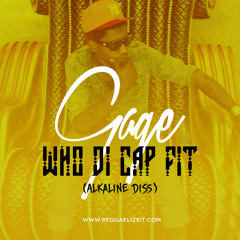 Gage - Who Di Cap Fit (Alkaline & Tuff Krakaz Diss) Dutty Fridaze Promotion - August 2015