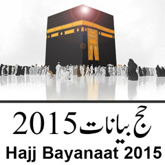 Mufti Tariq Masood ''Hajj, Ashiqana Safar''