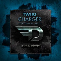 TWIIG - Charger (Original Mix)