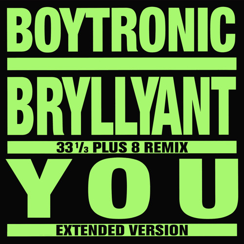 Bryllyant (33⅓ Plus 8 Remix)