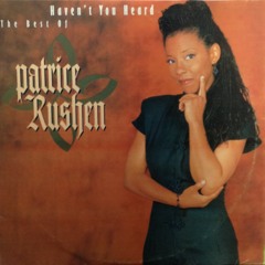 Patrice Rushen - Haven't you heard ( Mikeandtess boot edit )