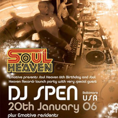 DJ Spen Emotive & Soul Heaven Audio Jan 2006