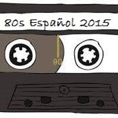 80s Español 2015