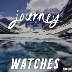Watches - Journey