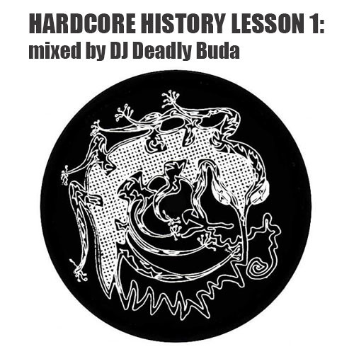 Hardcore History Lesson Volume 1