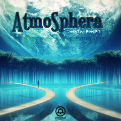 Mental Rivers - Atmosphera /out soon!