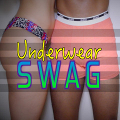 #UnderwearSwag