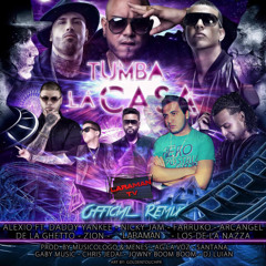 Tumba La Casa (Remix K-Tracho)- Alexio ft. Laraman,DY,NickyJam,Farruko,Arcangel,De La Ghetto&Zion