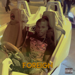 Foreign - Prod. Patrick Carmelo