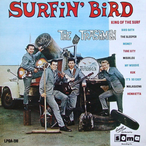 Stream The Trashmen - Surfin' Bird ( 1963 ) By Kkjmmx | Listen.