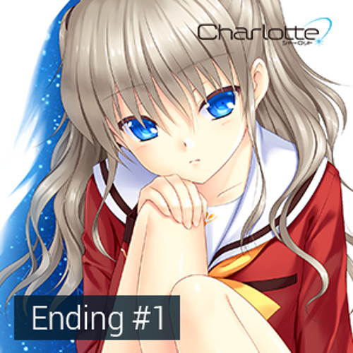 Aoi Tada - Yake Ochinai Tsubasa [Charlotte Ending Full] (灼け落ちない翼 - 多田葵)