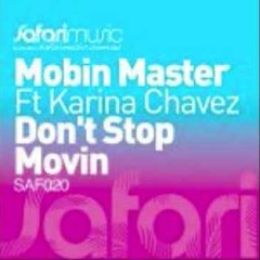 Mobin Master - Don't Stop Movin' (Slim Tims' Return To Funky Remix)