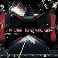James Delato - UFO's Dancer (Daniel Mitrevski Booty) SAMPLE