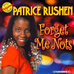 Patrice Rushen - Forget Me Nots (BLNTSDE Edit)