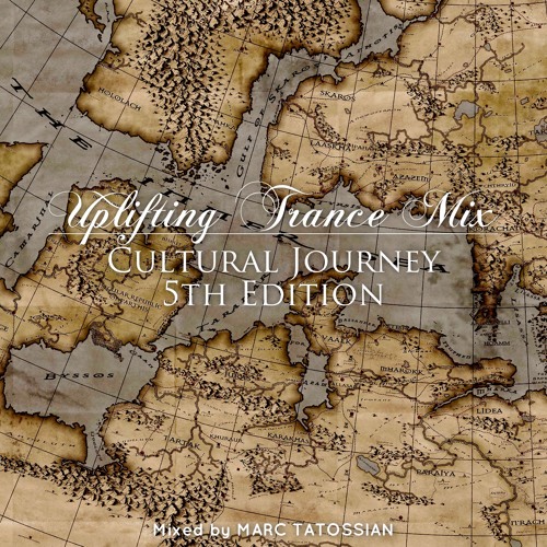 Uplifting Trance Mix: Cultural Journey 5th Edition