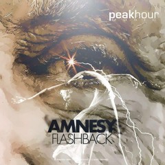 Amnesy - Flashback (Original Mix) *Supported by Blasterjaxx in MOA #070*