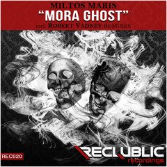 Miltos Maris - Mora Ghost (preview)