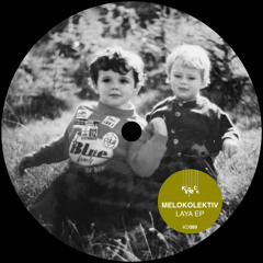 Melokolektiv - Stranger In My Bath (Kindisch rec)