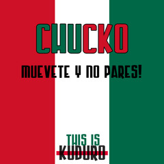 1y (Special) - ChuCko - Muevete Y No Pares!