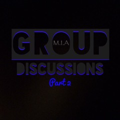 Group Discussions part 2