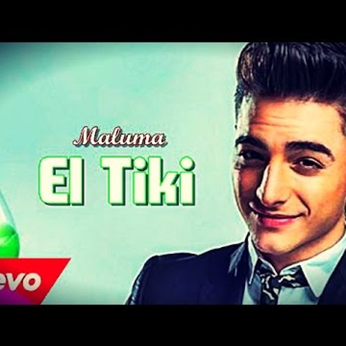 Stream Mix De Maluma. Tema [[ EL TIKI ]] 2015 By DJ Germán Vigo.