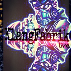 KLangFabrik -Live- @ Can You Feel It