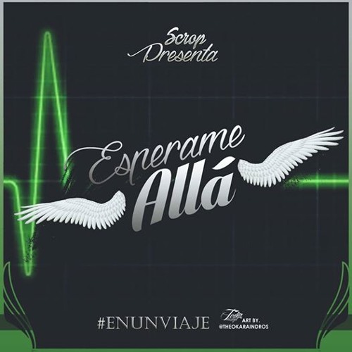 Esperame Allá - SCROP - (Mixtape #EnUnViaje ) (Beat MelOne)