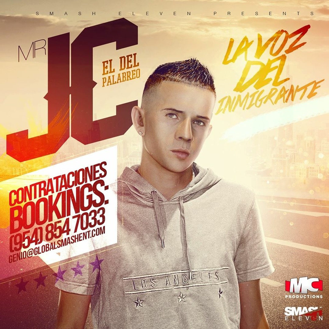 Stream La Voz Del Inmigrante (Reggaeton Remix) - Mr Jc Del