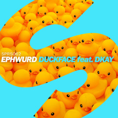 Ephwurd - Duckface feat. DKAY